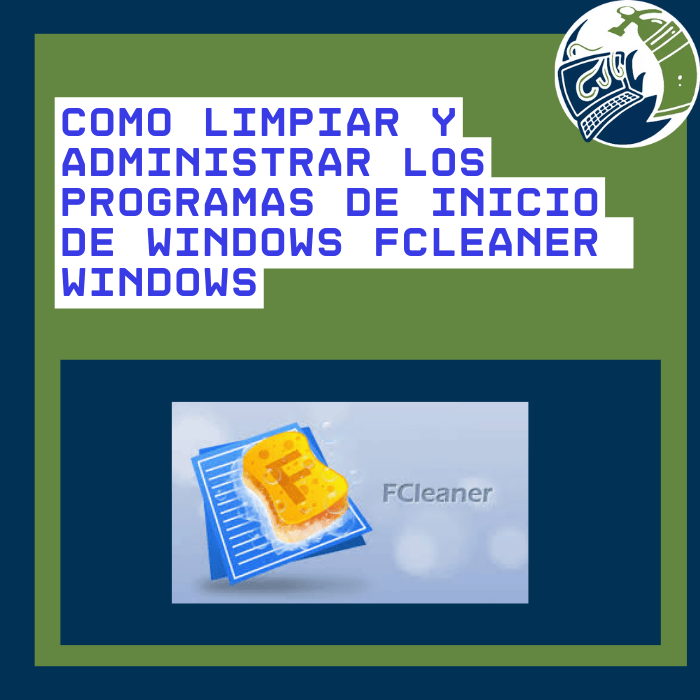 Como_limpiar_y_administrar_los_programas_de_inicio_de_Windows_Fcleaner.png