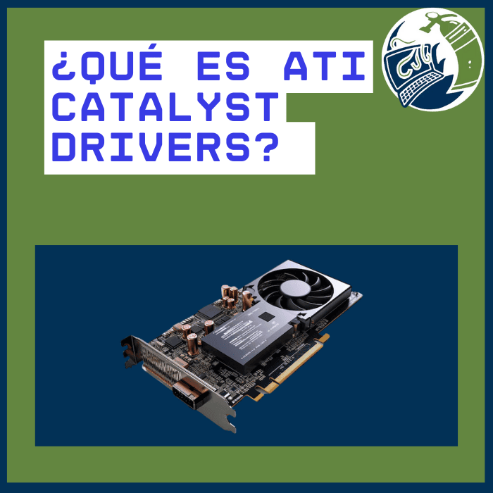 Qué_es_ATi_Catalyst_Drivers.png