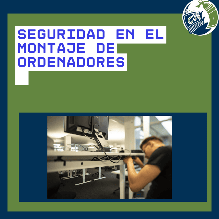 Seguridad_en_el_montaje_de_ordenadores.png