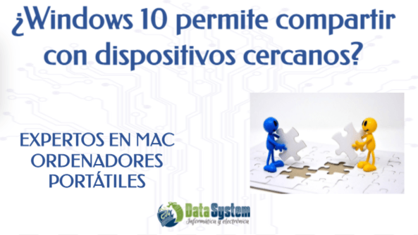 Windows 10 permite compartir con dispositivos